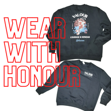 Load image into Gallery viewer, Courage & Honour Sweatshirt